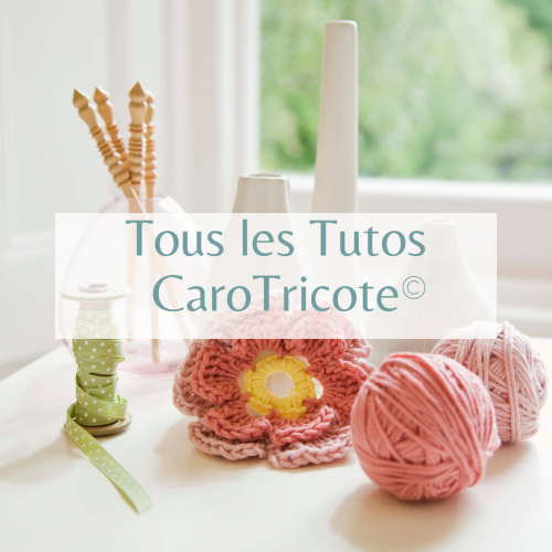 Tutos CaroTricote